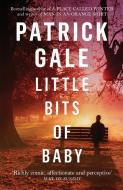 Little Bits of Baby di Patrick Gale edito da Headline Publishing Group