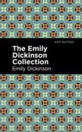 The Emily Dickinson Collection di Emily Dickinson edito da MINT ED