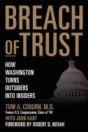 Breach of Trust di John Hart edito da Thomas Nelson Publishers