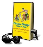 Curious George Rides a Bike: And Other Storybook Classics [With Earbuds] di H. A. Rey, William Steig, Lynd Ward edito da Findaway World