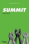 Summit di Andy Smith edito da OBERON BOOKS