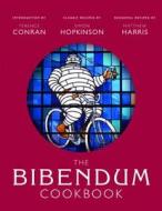The Bibendum Cookbook di Terence Conran, Simon Hopkinson, Matthew Harris edito da Octopus Publishing Group