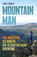 Mountain Man di James Forrest edito da Bloomsbury Publishing PLC