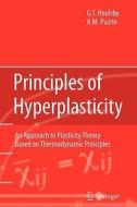 Principles of Hyperplasticity di Guy T. Houlsby, Alexander M. Puzrin edito da Springer London