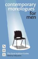 Contemporary Monologues for Men di Jane Maud edito da Nick Hern Books