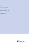 Colonel Chabert di Honoré de Balzac edito da Megali Verlag