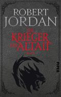 Die Krieger der Altaii di Robert Jordan edito da Piper Verlag GmbH