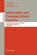 Information and Communications Security di J. Lopez edito da Springer Berlin Heidelberg