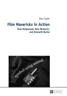 Film Mavericks in Action di Alan Taylor edito da Lang, Peter GmbH
