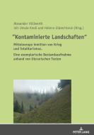 "kontaminierte Landschaften" edito da Peter Lang Gmbh, Internationaler Verlag Der Wissenschaften