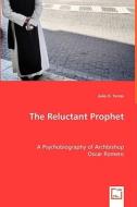 The Reluctant Prophet di Julio O. Torres edito da VDM Verlag