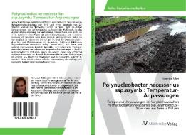 Polynucleobacter necessarius ssp.asymb.: Temperatur-Anpassungen di Franziska Huber edito da AV Akademikerverlag