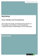 Neue Medien im Fernstudium di Jörg Pukrop edito da GRIN Publishing