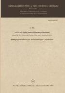 Bewegungsverhältnisse an gleichschenkligen Kurbeltrieben di Walther Meyer Zur Capellen edito da VS Verlag für Sozialwissenschaften