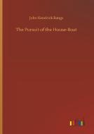 The Pursuit of the House-Boat di John Kendrick Bangs edito da Outlook Verlag