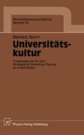 Universitätskultur di Barbara Sporn edito da Physica-Verlag HD