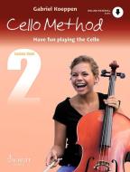Cello Method: Lesson Book 2 di Gabriel Koeppen edito da Schott Musik International GmbH & Co KG