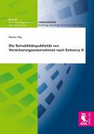 Die Solvabilitätspublizität von Versicherungsunternehmen nach Solvency II di Markus May edito da Josef Eul Verlag GmbH