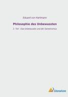 Philosophie des Unbewussten di Eduard Von Hartmann edito da Literaricon Verlag