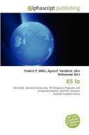 85 Io di #Miller,  Frederic P. Vandome,  Agnes F. Mcbrewster,  John edito da Vdm Publishing House