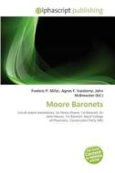 Moore Baronets edito da Betascript Publishing