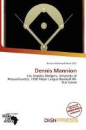 Dennis Mannion edito da Dign Press