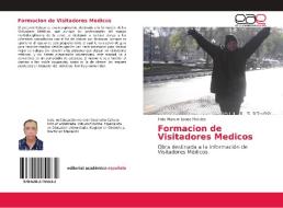 Formacion de Visitadores Medicos di Félix Manuel López Morales edito da EAE