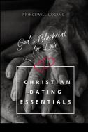 God's Blueprint for Love di Princewill Lagang edito da Fiction Christian Marriage, Relationship and Datin
