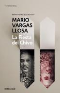 La fiesta del chivo di Mario Vargas Llosa edito da DEBOLSILLO