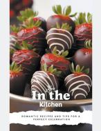Love in the Kitchen di David Meyer edito da DNT Publishing
