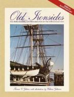 Old Ironsides di Thomas C. Gillmer edito da International Marine Publishing Co