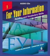 For Your Information 1: Reading And Vocabulary Skills, Audio Cds di Karen Blanchard, Christine Baker Root edito da Pearson Education (us)