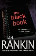 The Black Book: An Inspector Rebus Novel di Ian Rankin edito da MINOTAUR