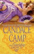 The Courtship Dance di Candace Camp edito da Harlequin Books