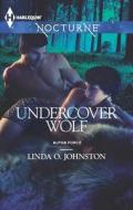 Undercover Wolf di Linda O. Johnston edito da Harlequin
