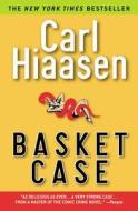 Basket Case di Carl Hiaasen edito da Warner Books (NY)