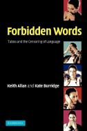 Forbidden Words di Keith Allan, Kate Burridge edito da Cambridge University Press
