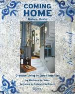 Coming Home di Barbara de Vries edito da Rizzoli International Publications