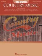 Big Book of Country Music edito da Hal Leonard Publishing Corporation