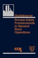 Guidelines Fund Gen Plant Operations di Ccps edito da John Wiley & Sons