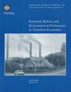 Economic Reform and Environmental Performance in Transition Economies di Gordon Hughes edito da World Bank Group Publications