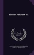 Timehri Volume 8 N.s edito da Palala Press