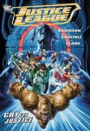 Justice League Cry For Justice di James Robinson edito da Dc Comics