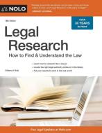 Legal Research: How to Find & Understand the Law di Stephen Elias, Editors Of Nolo edito da NOLO PR