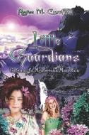 Little Guardians di Regina Crawford edito da America Star Books