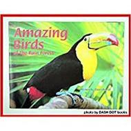 Steck-Vaughn Pair-It Books Transition 2-3: Leveled Reader Bookroom Package Amazing Birds of the Rain Forest di Steck-Vaughn Company edito da STECK VAUGHN CO