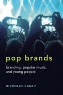 Pop Brands di Nicholas Carah edito da Lang, Peter