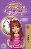 AMANDA AND THE LOST TIME POLISH ENGLISH di SHELLEY ADMONT edito da LIGHTNING SOURCE UK LTD