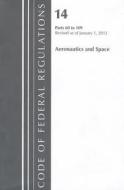 Aeronautics and Space: Parts 60 to 109 edito da National Aeronautics and Space Administration