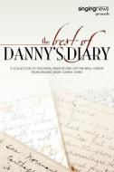 The Best of Danny's Diary di Danny Jones edito da XULON PR